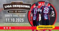 Huragan walczy dalej – w sobotę mecz z Ossą